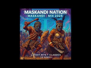 Maskandi Nation | Maskandi Mix 2025: Latest Hits + Classics (10 Songs) | Top 10 Maskandi Songs 2025