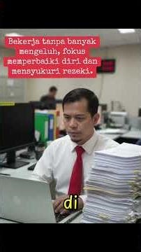 Jangan Mengeluh Bekerja (3)