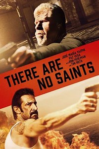 There Are No Saints (2022) - Movie