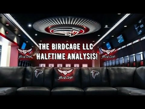 Halftime Analysis for Falcons vs Bills Presented by The BirdCage LLC
