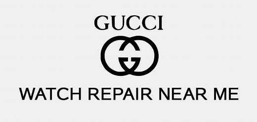 Gucci Watch Repair Near Me [Locator Map   Repair Guide   FAQ]