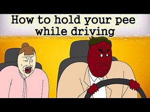 [Jjaltoon] How to hold your pee while driving