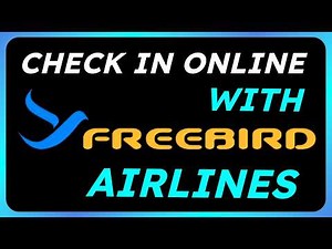 How To Check In Online With Freebird Airlines