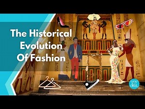 Elegance Uncovered: The Historical Evolution of Fashion