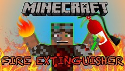 Fire Extinguisher In Vanilla Minecraft! Minecraft Map