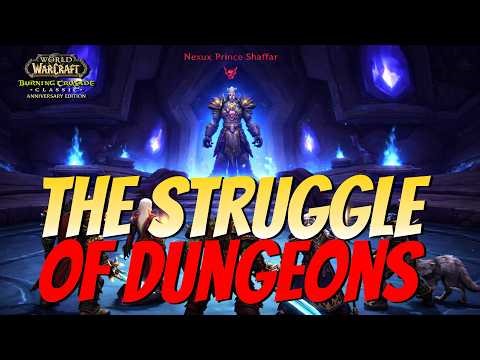DUNGEON SPAM IS THE BEST WAY TO LEVEL IN TBC ANNIVERSARY!