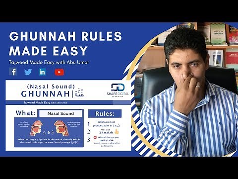 Ghunnah Rules Made Easy (Nasal Sound using short surahs)
