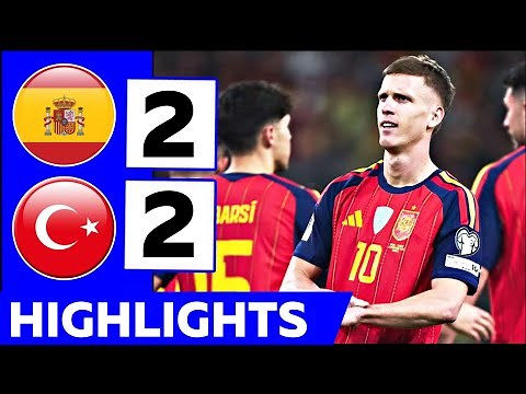 Spain vs Turkey (2-2) Highlights & All Goals | World Cup Qualifiers 2026