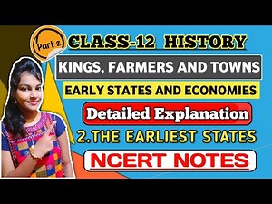 Kings farmers and towns class 12 history chapter 2 || detailed explanation with notes 🔥|| part - 2