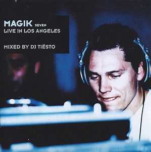 DJ Tiësto - Magik Seven: Live In Los Angeles