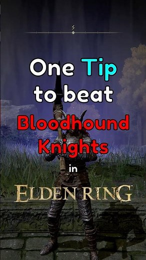 1 Tip to Beat Bloodhound Knights