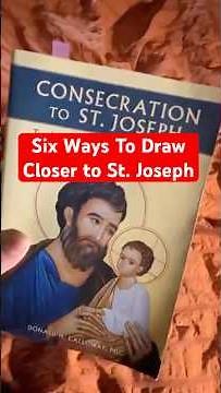 How to Grow Closer to St. Joseph During the Month of March