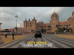 4K Tour of Beautiful Historic Streets of South Mumbai | Unesco World Heritage Site