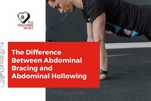 The Difference Between Abdominal Bracing and Abdominal Hollowing