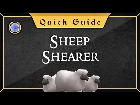 [Quick guide] Sheep Shearer Quest