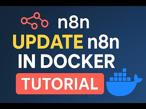 🔥 How to Install & Update n8n Using Docker (Keep Workflows Safe!) | n8n Tutorial for Beginners