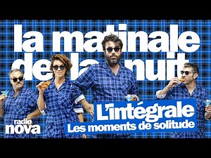 L'intégrale : "La matinale de la nuit" du 25 novembre 2025 sur les moments de solitude