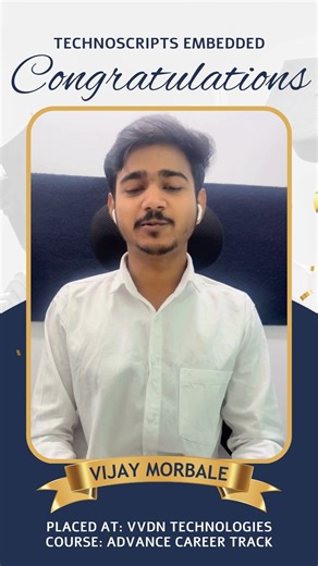 TechnoScripts Embedded | Pune on Instagram: "Congratulations Vijay Morbale on getting placed at VVDN Technologies as an embedded Engineer. Let's Listen from Vijay, about what are his views about Technoscripts Embedded."