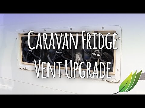 Caravan fridge vent fan upgrade