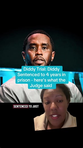 Diddy Trial: Diddy Sentenced to 4 years in prison - here’s what the Judge said #diddy #pdiddy #seancombs #sentencing #legal