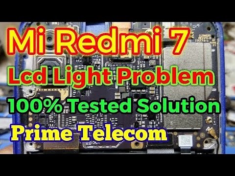 Mi Redmi 7 / Mi 7 Lcd Light Solution | Display Light Solution | Water Damaged | Prime Telecom |