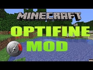 MINECRAFT MOD: HOW TO INSTALL OPTIFINE + REVIEW