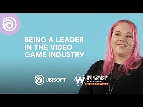 Women in Tech Digital Festival: Being a Leader in the Video Game Industry