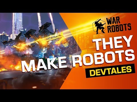 Robots: How They're Made 🤖 | War Robots DevTales #2