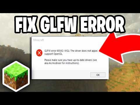 How To Fix GLFW Error 65542 Minecraft 2026! - Tutorial