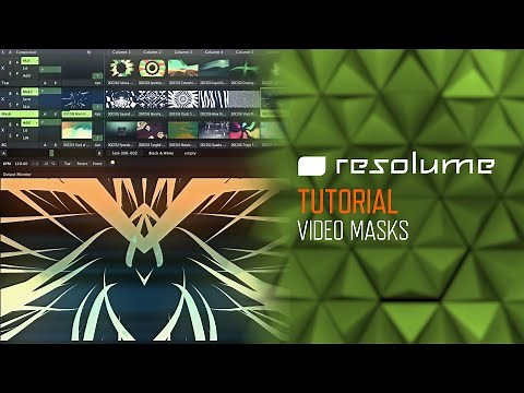 Resolume Arena & Avenue (Tutorial): Video Masks