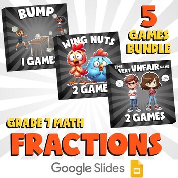 5 No Prep Math Games Bundle E - Fractions - Grade 7 Review Activity