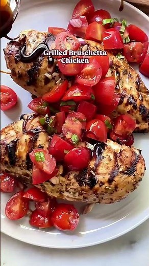 Grilled Bruschetta Chicken | Easy Italian Dinner 🍅