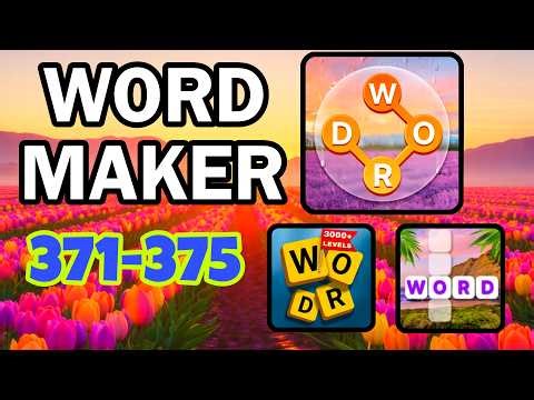 WORD MAKER Words Games Puzzle level 371 372 373 374 375