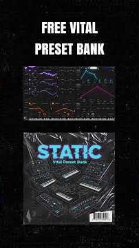 NEW FREE VITAL PRESET BANK - "STATIC" | FREE VITAL PRESETS 2026