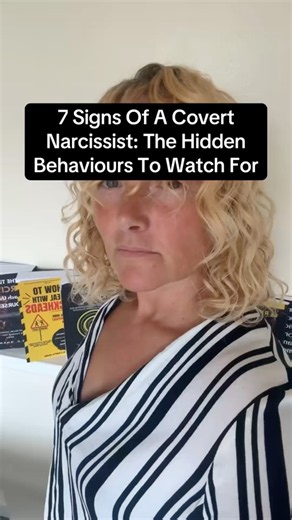 7 Signs Of A Covert Narcissist: The Hidden Behaviours To Watch For