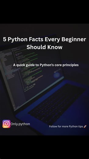 Python Programming Language | 5 Python facts every beginner MUST know 🐍💡 If you’re starting your coding journey, this is your shortcut to understanding why Python is... | Instagram