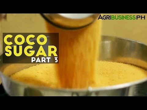 Coco Sugar Part 3 : How to make Coco Sugar | Agribusiness Philippines