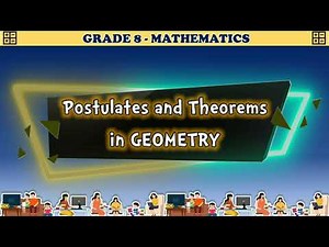 POSTULATE AND THEOREMS IN GEOMETRY