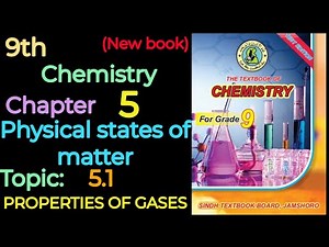 9th chemistry chapter 5 || Ch 5 Physical states of matter class 9 || ix chemistry new book BSEK