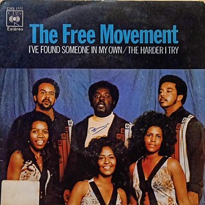 The Free Movement - I've Found Someone Of My Own / The Harder I Try