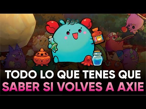 🔥 GUIA PARA VOLVER A JUGAR AXIE | Axie Infinity