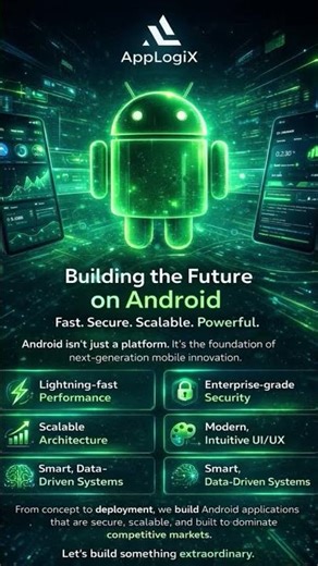 Building the Future with Android 🚀 | Fast. Secure. Scalable.