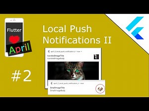 Local Push Notification II - Flutter