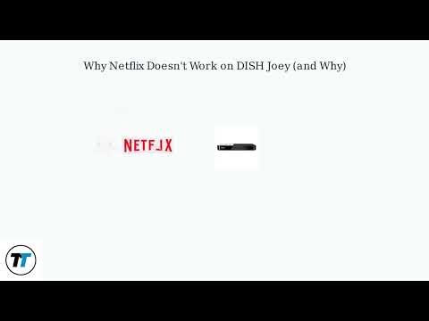 Why Is Netflix On DISH Joey Not Working? Solutions Included
