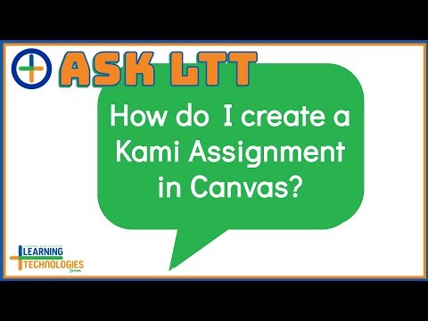 Ask LTT: How to Add a Kami Assignment in Canvas