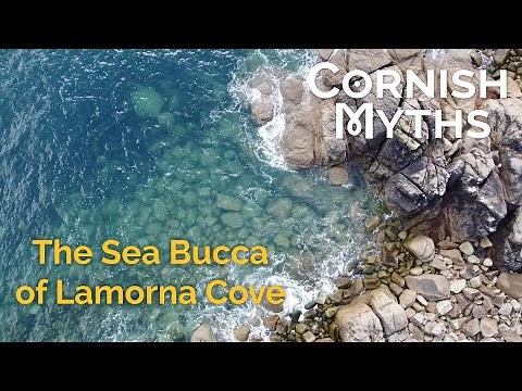 The Sea Bucca of Lamorna Cove - Cornish Myths Episode 4