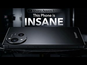 Sharp Aquos R11 — 5 Insane Upgrades That Beat Every Flagship