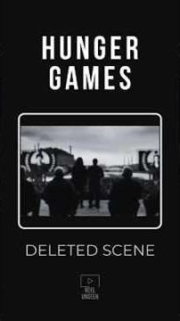 The Hunger Games — Deleted Scenes You’ve Never Seen
