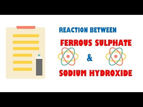 Ferrous sulphate and Sodium Hydroxide ( Reaction )