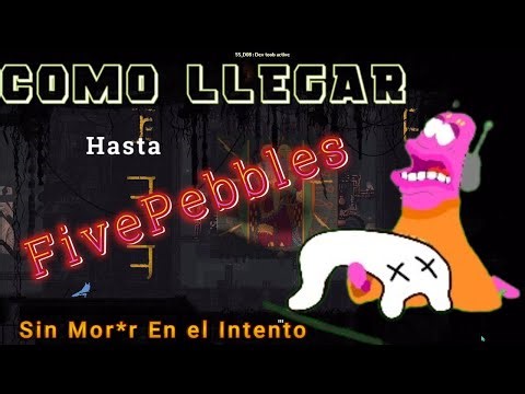 Guía/Como llegar a Five Pebbles // Rain World